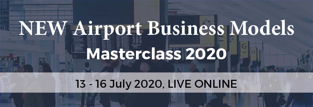 New Airport Business Models Masterclass 2020